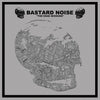 Bastard Noise / Lack of Interest - Split