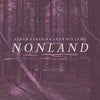 Aidan Baker / Karen Williams - Nonland