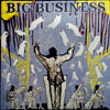 Big Business - Head For The Shallow (Reissue)