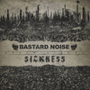 Bastard Noise / Sickness - Death's Door