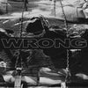 Wrong - Self-Titled