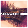 La Dispute / Koji - Never Come Undone