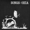 Songs: Ohia - Self-Titled
