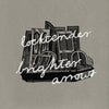 Locktender / Brighter Arrows - Split